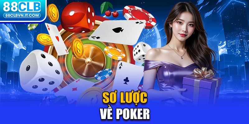 Sơ lược về Poker