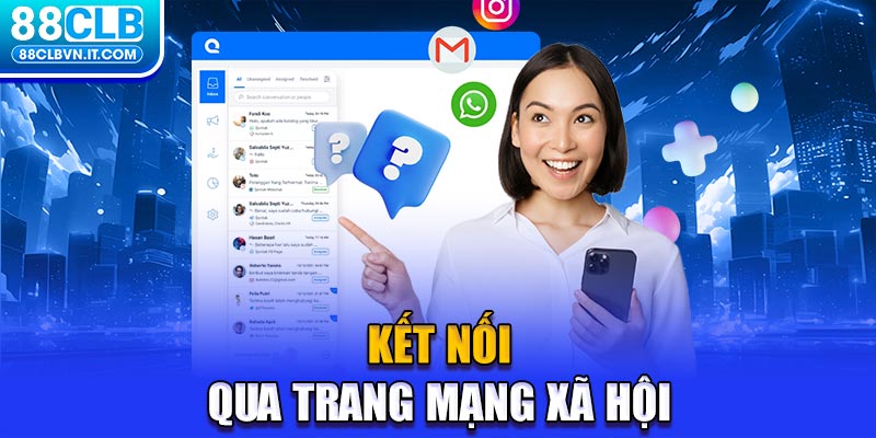 Kết nối qua trang mạng xã hội 