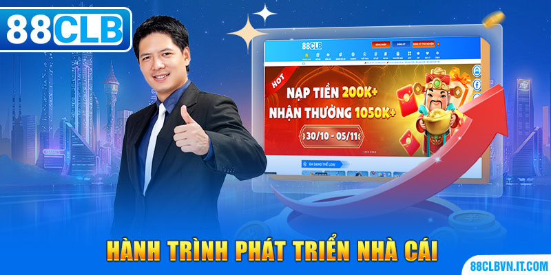 Hành trình phát triển nhà cái 