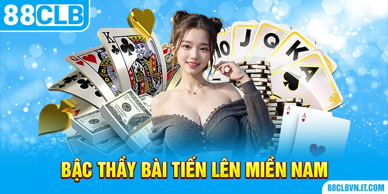 Bậc thầy bài tiến lên miền nam